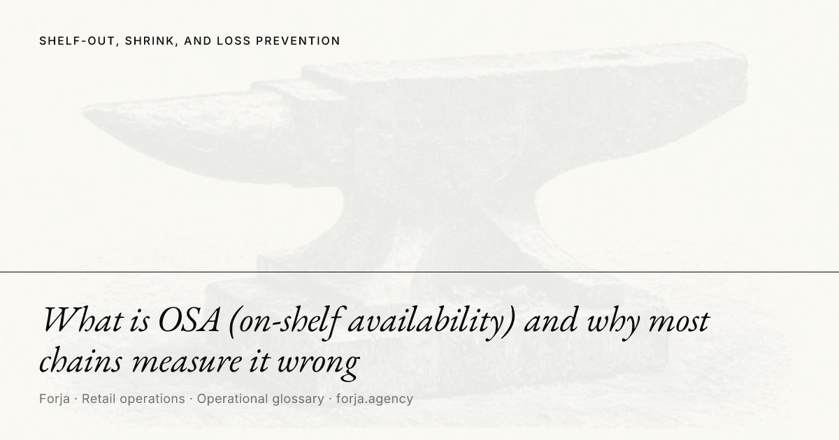 What is OSA (on-shelf availability) and why most chains measure it wrong