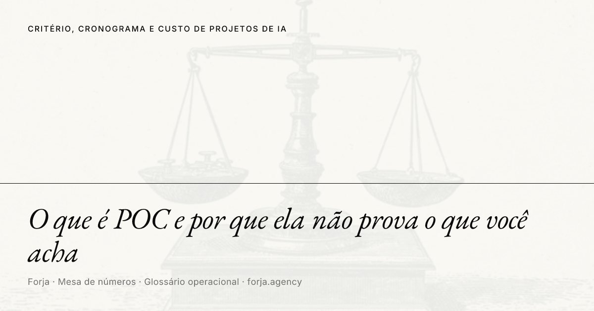 O que é POC e por que ela não prova o que você acha