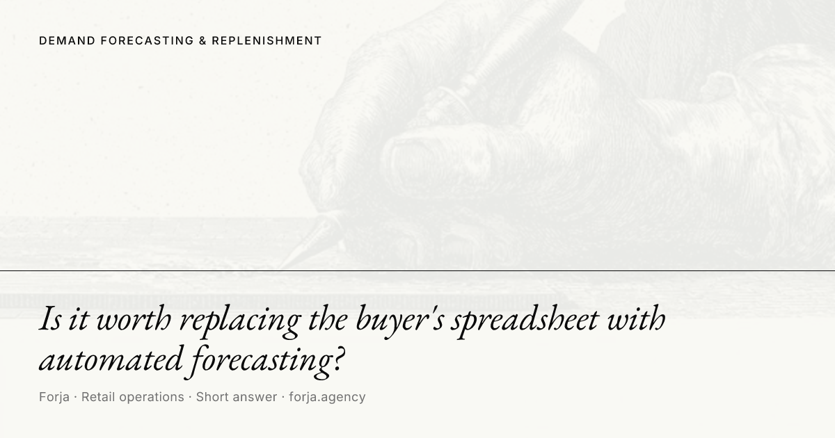 Is it worth replacing the buyer's spreadsheet with automated forecasting?