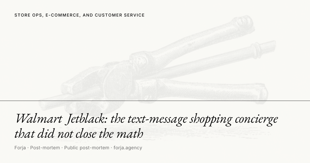 Walmart Jetblack: the text-message shopping concierge that did not close the math